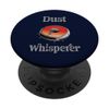 Funny Robot Vacuum Dust Whisperer Vacuum Robot Cleaner PopSockets Swappable PopGrip