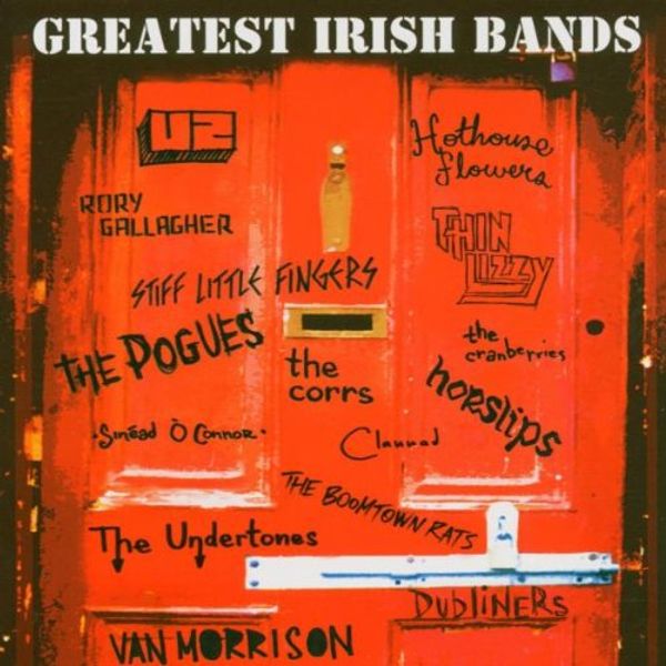 Greatest Irish Bands
