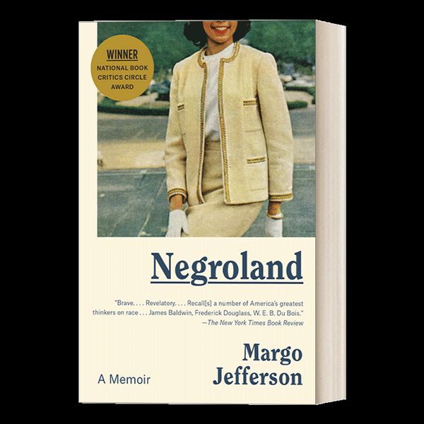 英文原版 Negroland 黑人居住的地方 回忆录 美国国家书评人协会奖 Margo Jefferson 英文版 进口英语原版书籍