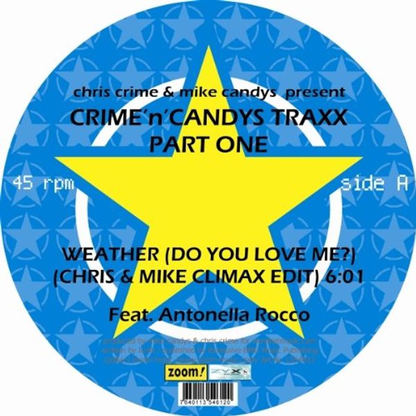 Crime 'n' Candy Traxx Vol.1 [12" VINYL]