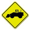 Tractor Loader 16" Diamond Yellow Crossing Aluminum Sign Construction Mining
