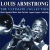 Louis Armstrong - The Ultimate Collection