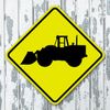 Tractor Loader 16" Diamond Yellow Crossing Aluminum Sign Construction Mining