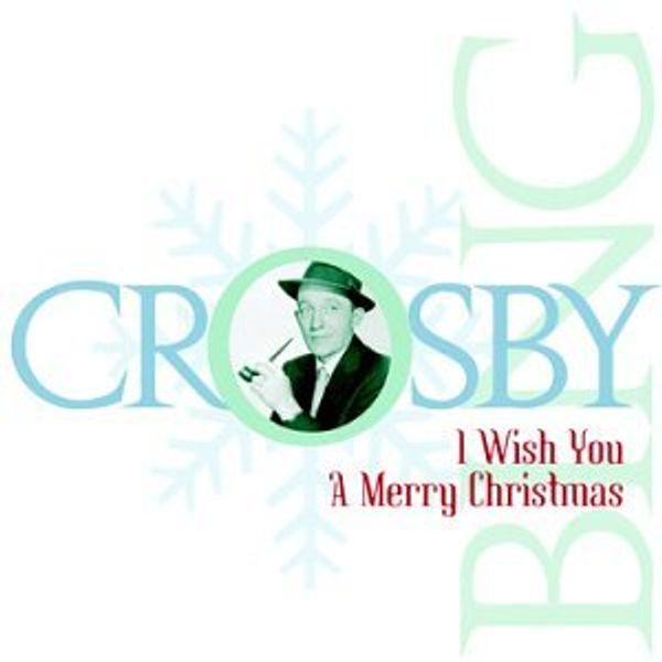 I Wish You A Merry Christmas