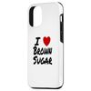 iPhone 14 I Heart (Love) Brown Sugar Baking Baker Molasses Raw Case