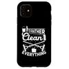 iPhone 11 I'd Rather Clean Everything - House Cleaner Housekeeper Smartphone Case