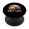 Dirt Life Construction Work Heavy Engine Operator Excavator PopSockets Swappable PopGrip