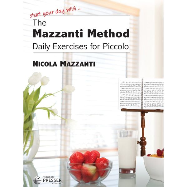 The Mazzanti Method: Daily Exercises for Piccolo