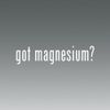 (2x) Got Magnesium - Decal - Die Cut - Vinyl