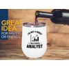 Data Analyst White Edition Wine Tumbler 12oz - i'm not a robot - Computer Science Tech Web Developer IT Database Programming Coding Software