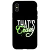 Green That's Cra.... Green Graphic Case for iPhone X/XS