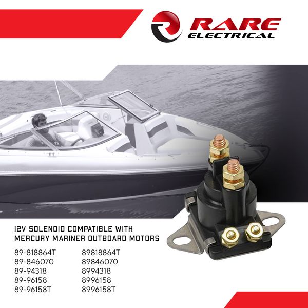 RAREELECTRICAL NEW 12V SOLENOID COMPATIBLE WITH MERCURY MARINER OUTBOARD MOTORS 89-818864T 89-846070 89-94318 89-96158 89-96158T 89818864T 89846070 8994318 8996158 8996158T