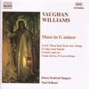 Vaughan Williams: Mass in G minor