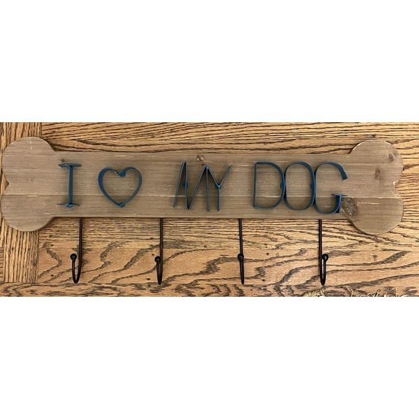 Dog Leash Hanger Holder Bone Shape Wood Wall Mount 4 Hook "I Love My Dog"