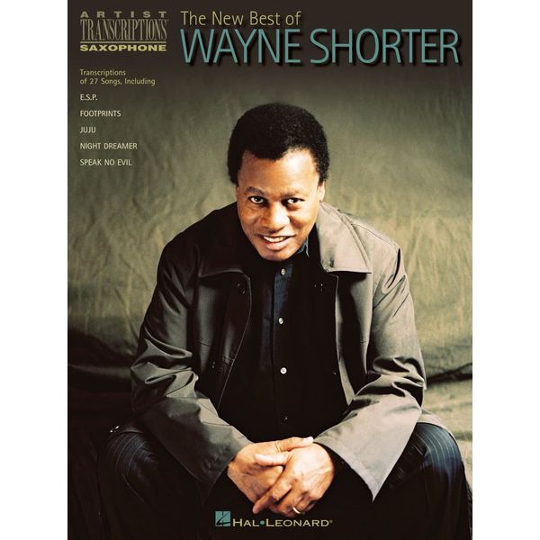 Wayne Shorter: The New Best Of: Songbook für Sopran-Saxophon, Tenor-Saxophon: Artist Transcriptions - Saxophone