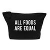 Flox Creative Makeup Bag All Foods are Equal Black