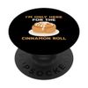 Funny Cinnamon Roll Saying Love Baked Bun PopSockets Swappable PopGrip