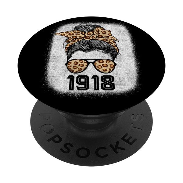 Leopard Messy Bun Awesome Since 1918 Limited Edition PopSockets Swappable PopGrip