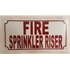 "Fire Sprinkler Riser" Sign (White,Aluminium 5x10)