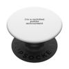I'm a certified public accountant PopSockets Adhesive PopGrip