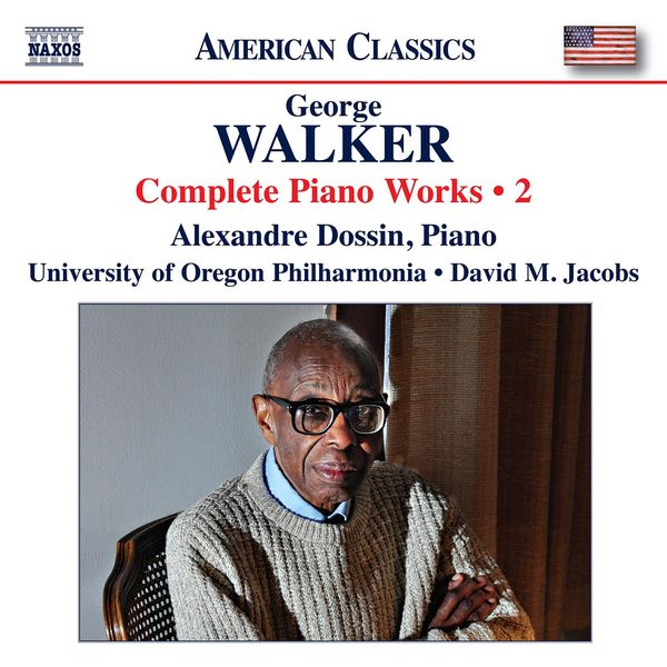 George Walker: Complete Piano Works, Vol. 2