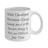 Gag Web developer 11oz 15oz Mug, Web Developer. Because Classy Sassy and a, Present For Coworkers, Unique Gifts From Coworkers, Web developer novelty items, Web developer tshirts, Web developer mugs,