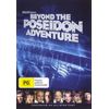 Beyond The Poseidon Adventure