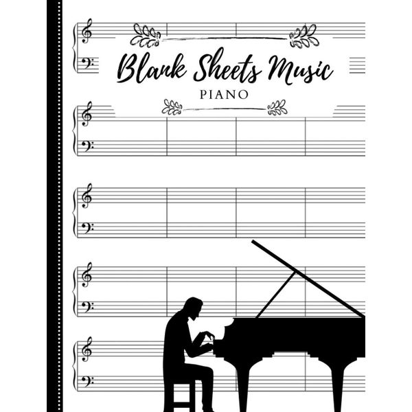 Blank Sheets Music for Piano: 120-Page Classical Music Book | 5 staves with Treble & Bass Clefs | Perfect Musical Notebook for Adults, Kids or Beginners