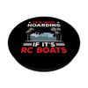 RC Boat Hoarding Remote Control Boat Racing Collector PopSockets Swappable PopGrip