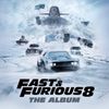 FAST & FURIOUS 8: THE ALBUM