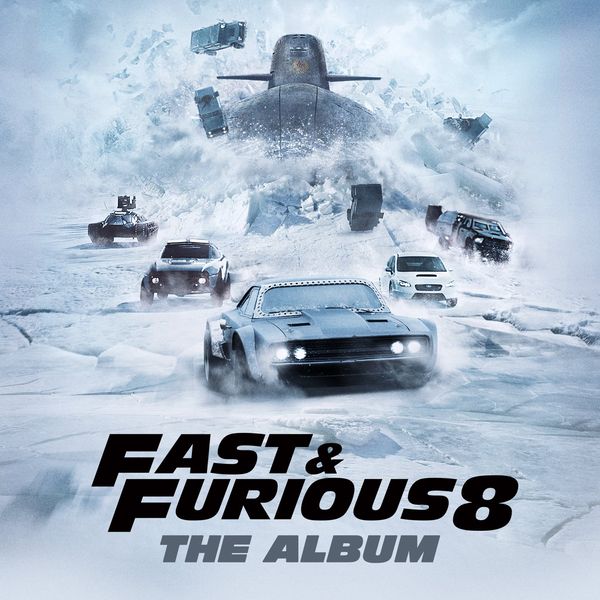 FAST & FURIOUS 8: THE ALBUM