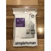 Code D 20 Ct SIMPLEHUMAN Custom Fit Trash Bags Can Liners Refill Size WHITE Pack
