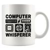Computer Whisperer Computer Engineers Programmers Tech Support IT Coder Gifts Software Engineers Computer Science Student Teacher Novelty Drinkware Ceramic Mug 11 oz White
