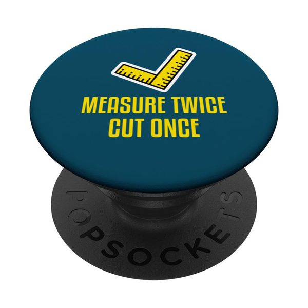 Measuring Saying Adjusting Tape Folding Rule Metre Measure PopSockets Swappable PopGrip