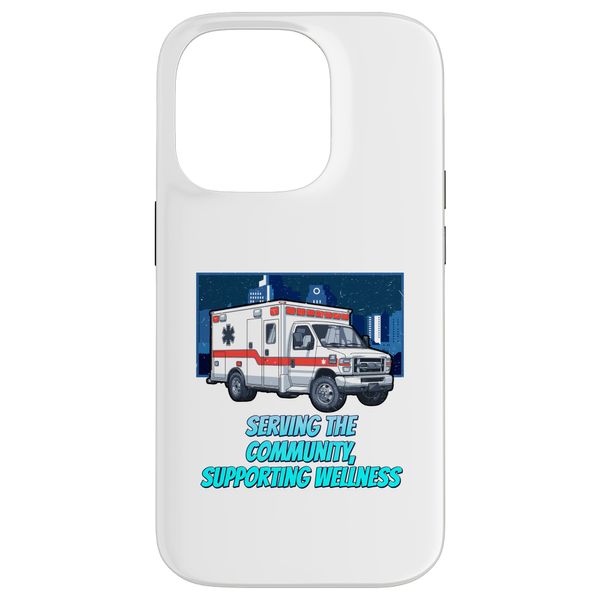 iPhone 14 Pro Serving The Community Supporting Wellness Paramedic Case