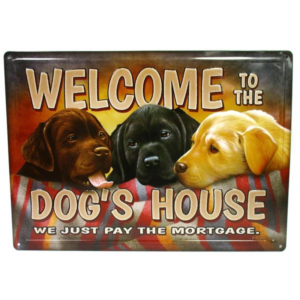 Welcome to the Dog's House Novelty Metal Sign Tin Wall Decor Labrador Retriever