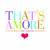 That's Amore