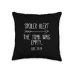 Easter He Is Risen Spoiler Alert the Tomb Is Empty Christian Throw Pillow