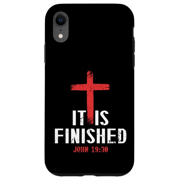iPhone XR It Is Finished Jesus Christ Happy Easter Sunday Case