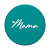 White Teal Heart Mama PopSockets Standard PopGrip