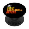 Eat Sleep Basketball Repeat PopSockets Adhesive PopGrip