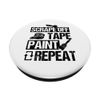 Painting Scrape Off Tape Paint Repeat Painter PopSockets Swappable PopGrip