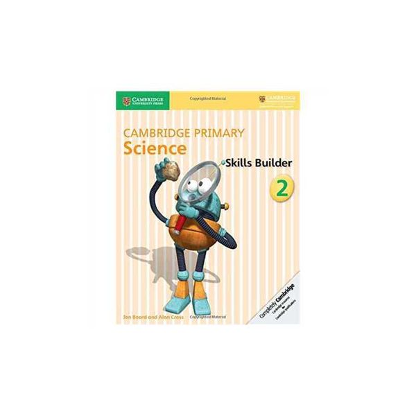 Cambridge Primary Science Skills Builder Activity Book 2