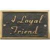 'A Loyal Friend' Memorial Plaque