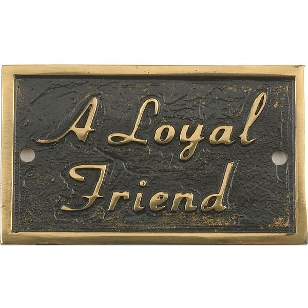 'A Loyal Friend' Memorial Plaque