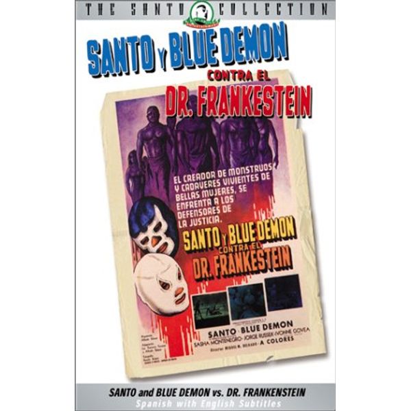 Santo & Blue Demon Contra El Doctor Frankenstein