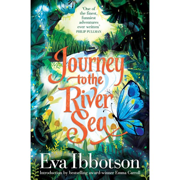 Journey to the River Sea: A Gorgeous 20th Anniversary Edition of the Bestselling Classic Adventure