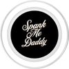 Funny 'Spank-Me-Daddy' s Cute & Sassy PopSockets PopGrip for MagSafe