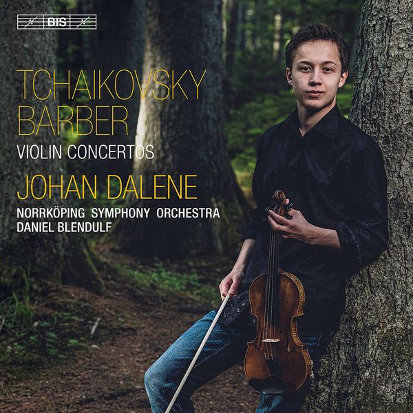 Pyotr Ilyich Tchaikovsky, Samuel Barber: Violin Concertos
