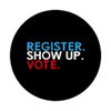 Vote Register Show Up Vote Election Day PopSockets Swappable PopGrip